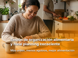 Sesión de organización alimentaria y meal planning consciente
